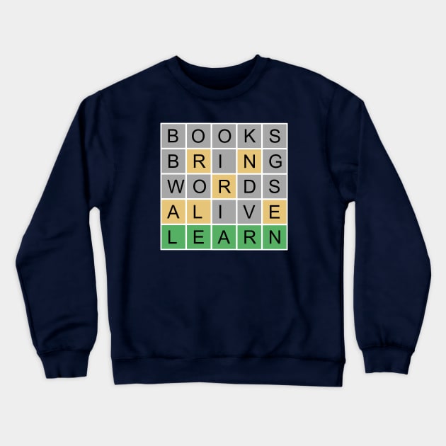 Books Bring Words Alive Wordle Crewneck Sweatshirt by numpdog